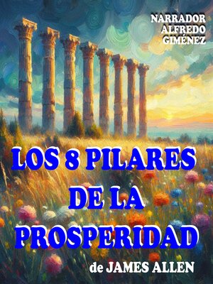 Los 8 Pilares de la Prosperidad - Audiobook